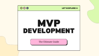 MVP Development- The Ultimate Guide