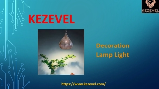 Decoration Lamp Light- Kezevel