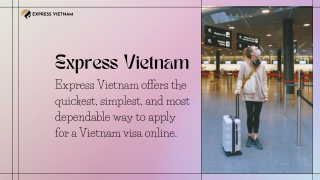 The Best Website to Apply Vietnam Visa Online