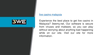 Live Casino Malaysia 3wemy.net