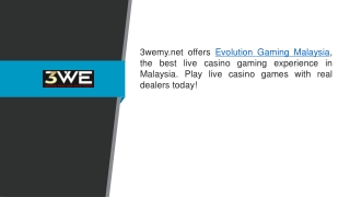 Evolution Gaming Malaysia 3wemy.net