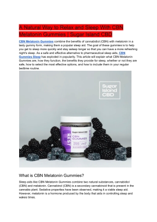 A Natural Way to Relax and Sleep With CBN Melatonin Gummies - Sugar Island CBD