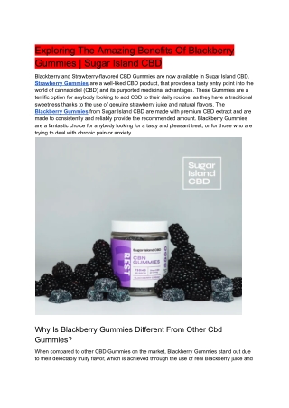 Exploring The Amazing Benefits Of Blackberry Gummies - Sugar Island CBD