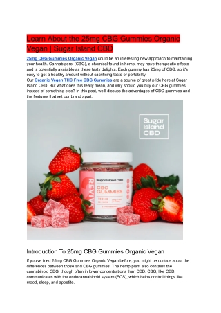 Learn About the 25mg CBG Gummies Organic Vegan - Sugar Island CBD