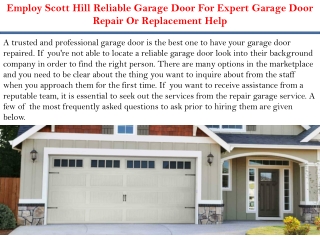 Employ Scott Hill Reliable Garage Door For Expert Garage Door Repair Or Replacement Help