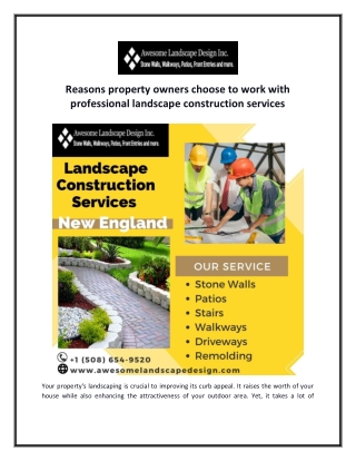 Reasons property owners choose to work with professional landscape construction