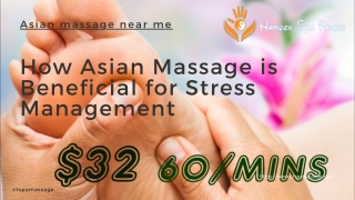 How Asian Massage is Beneficial for Stress Management