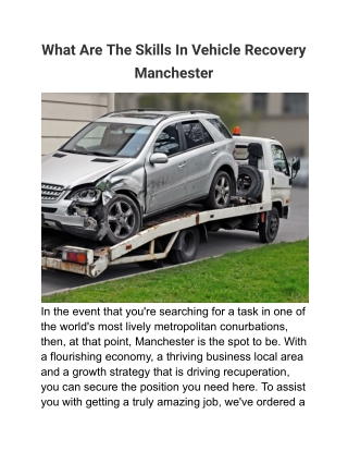 What Are The Skills In Vehicle Recovery Manchester