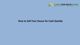 How to Sell Your House for Cash Quickly