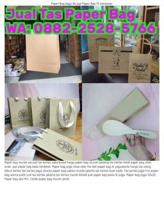 ౦88ᒿ·ᒿ5ᒿ8·5ᜪϬϬ (WA) Jual Paper Bag Wilayah Semarang Paper Bag Kecil Jogja