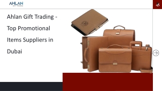 Ahlan Gift Trading - Top Promotional Items Suppliers in Dubai