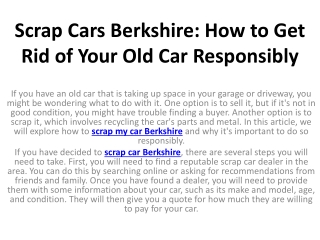 Scrap Cars Berkshire How to Get Rid of Your Old Car Responsibly