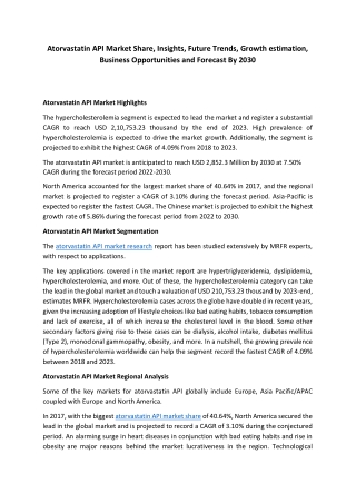Atorvastatin API Market Share, Size Estimation, Growth, Trends, Regional Outlook
