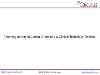 IPCalculus - Patenting Activity in Clinical Chemistry & Clin