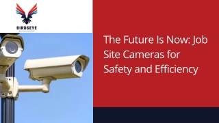 Job Site Security Camera