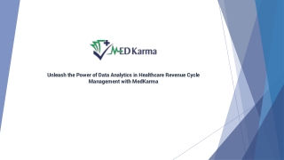 Unleash the Power of Data Analytics in Healthcare Revenue Cycle Management with