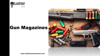 Gun Magazines