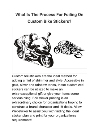 What Is The Process For Foiling On  Custom Bike Stickers