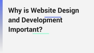 Why is Website Design and Development Important (2)