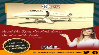 Utilize Perfect ICU Support Air Ambulance Service in Patna by King