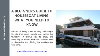 A Beginner’s Guide to Houseboat Living What You Need to Know