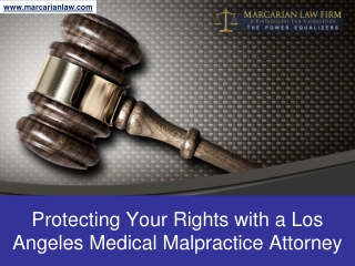 Protecting Your Rights with a Los Angeles Medical Malpractice Attorney