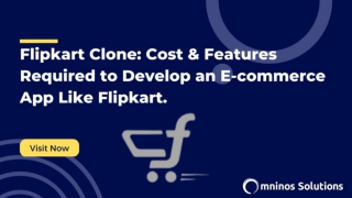 Flipkart Clone_ Cost & Features Required to Develop an E-commerce App Like Flipkart.