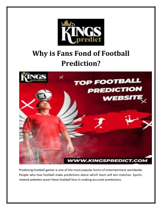 Why is Fans Fond of Football Prediction?