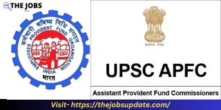 Application for 2023 UPSC EPFO APFC Notification Online  thejobsupdate