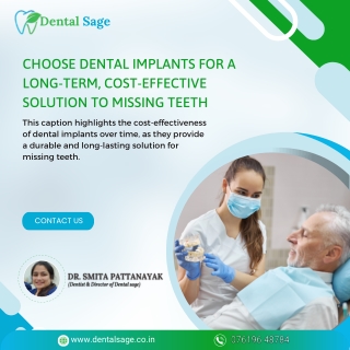 Choose dental implants for missing teeth | Dental Clinic Yelahanka |Dental Sage