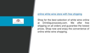 Online White Wine Store With Free Shipping Drinkliquorsociety.com