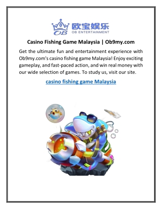 Casino Fishing Game Malaysia  Ob9my.com