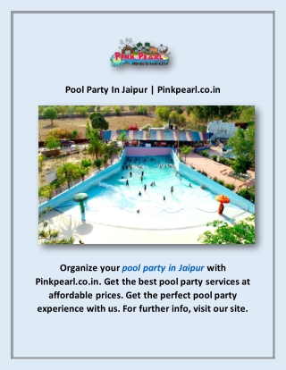 Pool Party In Jaipur | Pinkpearl.co.in
