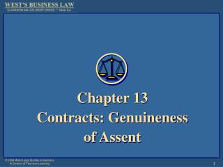Chapter 13 Contracts: Genuineness of Assent