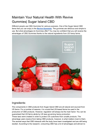 Maintain Your Natural Health With Revive Gummies- Sugar Island CBD