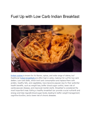 Fuel Up with Low Carb Indian Breakfast