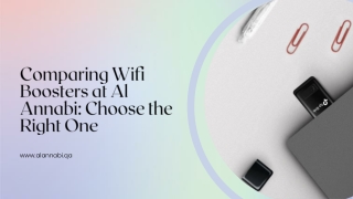 Comparing Wifi Boosters at Al Annabi: Choose the Right One