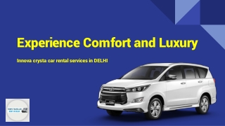 Experience Comfort and Luxury with Innova Crysta Car Rental