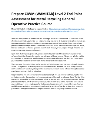 Prepare CIWM (WAMITAB) Level 2 End Point Assessment for Metal Recycling General