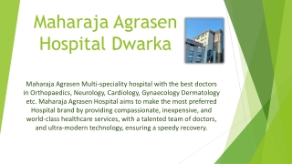 Super Speciality Hospital in Dwarka