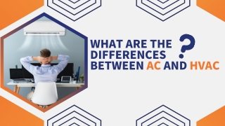 What Are The Differences Between AC and HVAC?