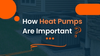 How Heat Pumps Are Important?