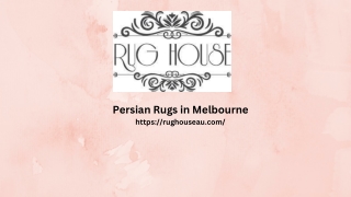 Persian Rugs in Melbourne