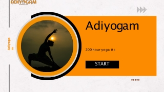 Overview of Adiyogam’s 200-hour yoga TTC