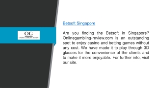 Betsoft Singapore Onlinegambling-review.com