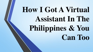 How I Got A Virtual Assistant In The Philippines & You Can Too