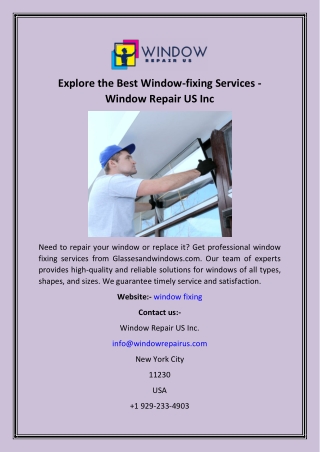 Explore the Best Window-fixing Services - Window Repair US Inc