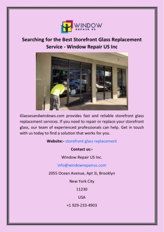 Searching for the Best Storefront Glass Replacement Service - Window Repair US Inc