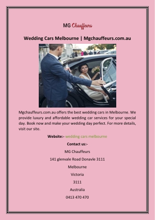 Wedding Cars Melbourne  Mgchauffeurs.com