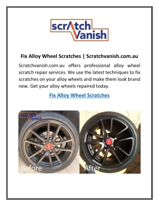 Fix Alloy Wheel Scratches  Scratchvanish.com.au